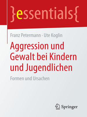 cover image of Aggression und Gewalt bei Kindern und Jugendlichen
